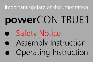 powerCON TRUE1 safety notice